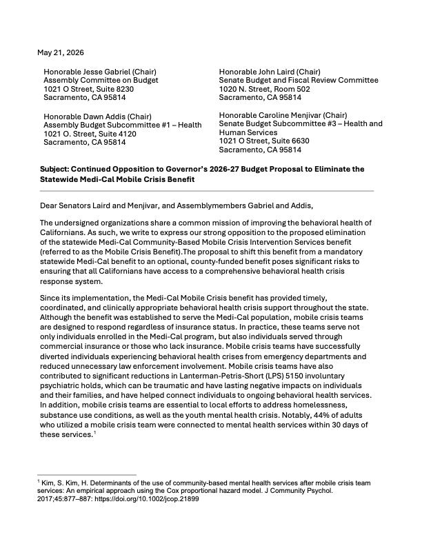 Continued Opposition to Governor’s 2026-27 Budget Proposal to Eliminate the Statewide Medi-Cal Mobile Crisis Benefit